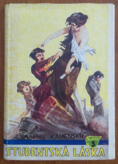 Kamenskij, Anatolij - Studentská láska