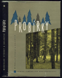 Vyskot, Miroslav a kol. - Probírky