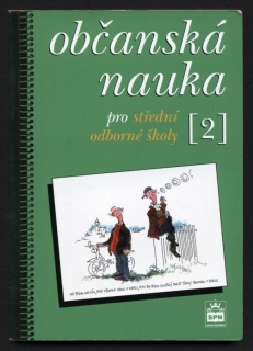 Valenta, Milan; Müller, Oldřich - Občanská nauka pro střední odborné školy a pro studijní obory SOU 2
