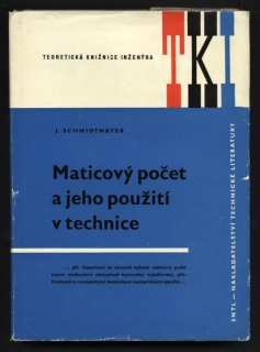 Schmidtmayer, J. - Maticový počet a jeho použití v technice