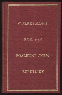 Reymont, Wladyslaw Stanislaw - Rok 1794 - Poslední sněm republiky