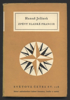 Jelínek, Hanuš - Zpěvy sladké Francie
