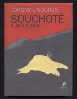 Lindgren, Torgny - Souchotě a jiná slova