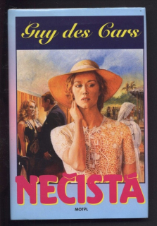 des Cars, Guy - Nečistá