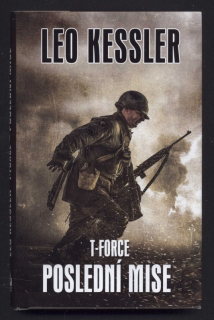 Kessler, Leo - T-Force - Poslední mise