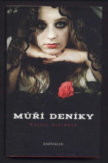 Kleinová, Rachel - Můří deníky
