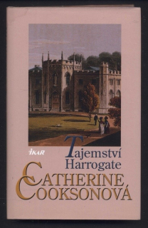 Cooksonová, Catherine - Tajemství Harrogate