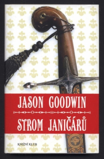 Goodwin, Jason - Strom Janičárů