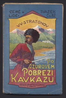 Stratonov, V. V. - Po azurovém pobřeží Kavkazu