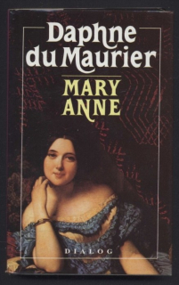 du Maurier, Daphne - Mary Anne
