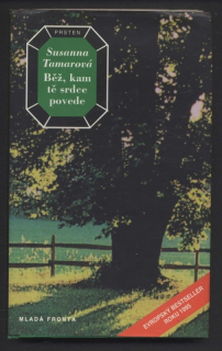 Tamarová, Susanna - Běž, kam tě srdce povede