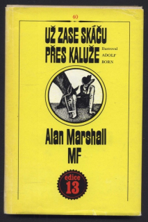 Marshall, Alan - Už zase skáču přes kaluže
