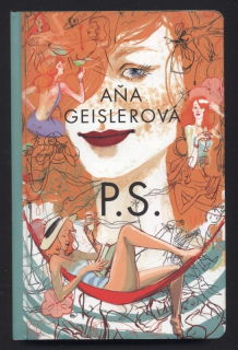 Geislerová, Aňa - P.S.