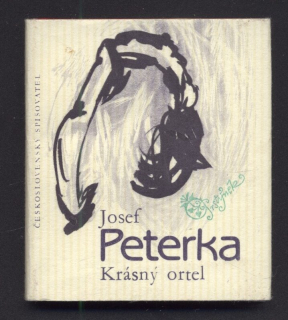 Peterka, Josef - Krásný ortel