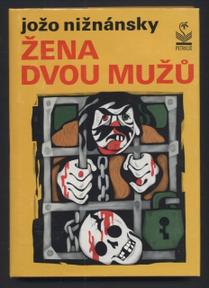 Nižnánsky, Jožo - Žena dvou mužů