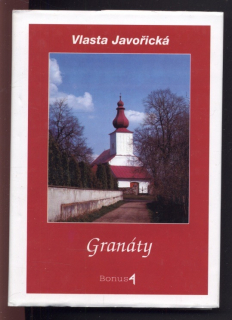 Javořická, Vlasta - Granáty