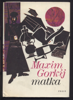 Gorkij, Maxim - Matka