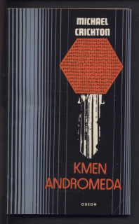 Crichton, Michael - Kmen Andromeda