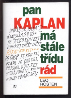 Rosten, Leo - Pan Kaplan má stále třídu rád