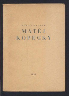 Šajner, Donát - Matěj Kopecký