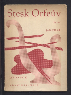 Pilař, Jan - Stesk Orfeův