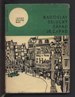 Selucký, Radoslav - Západ je západ