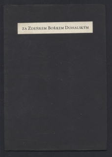 Za Zdeňkem Bořkem Dohalským