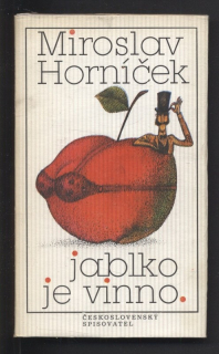 Horníček, Miroslav - Jablko je vinno