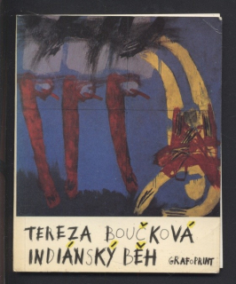 Boučková, Tereza - Indiánský běh