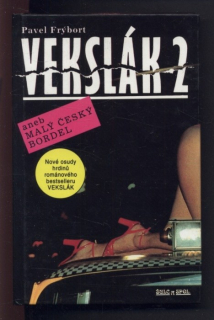 Frýbort, Pavel - Vekslák 2 aneb Malý český bordel