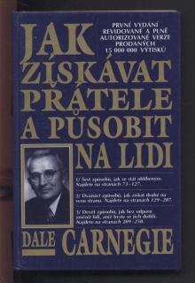 Carnegie, Dale - Jak získávat přátele a působit na lidi
