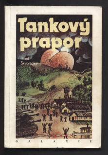 Škvorecký, Josef - Tankový prapor