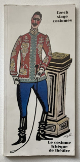Czech stage costumes / Le costume tchéque de théâtre (anglicky/francouzsky)