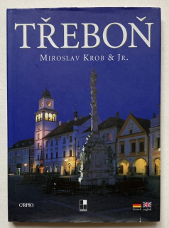 Krob, Miroslav a Jr. - Třeboň