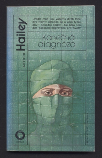 Hailey, Arthur - Konečná diagnóza