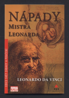 da Vinci, Leonardo -  Nápady mistra Leonarda