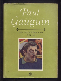Gauguin, Paul - Noa-Noa, Před a po, Dopisy