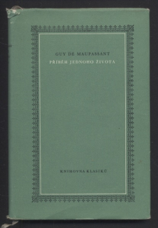 de Maupassant, Guy - Příběh jednoho života