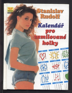 Rudolf, Stanislav - Kalendář pro zamilované holky