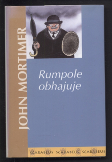 Mortimer, John - Rumpole obhajuje