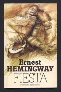 Hemingway, Ernest - Fiesta
