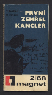 Bauman, V.; Hladký, M. - První zemřel kancléř (Magnet 2/1968)