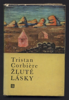 Corbière, Tristan - Žluté lásky