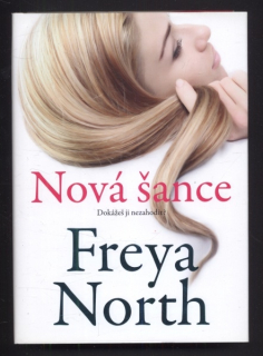 North, Freya - Nová šance