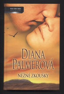 Palmerová, Diana - Něžné zkoušky