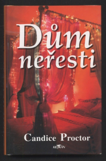 Proctor, Candice - Dům neřesti