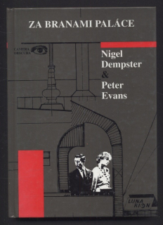 Dempster, Nigel; Evans, Peter - Za branami paláce
