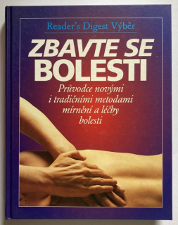 Kolektiv autorů - Zbavte se bolesti