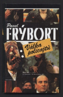 Frýbort, Pavel - Válka policajtů