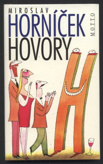 Horníček, Miroslav - Hovory